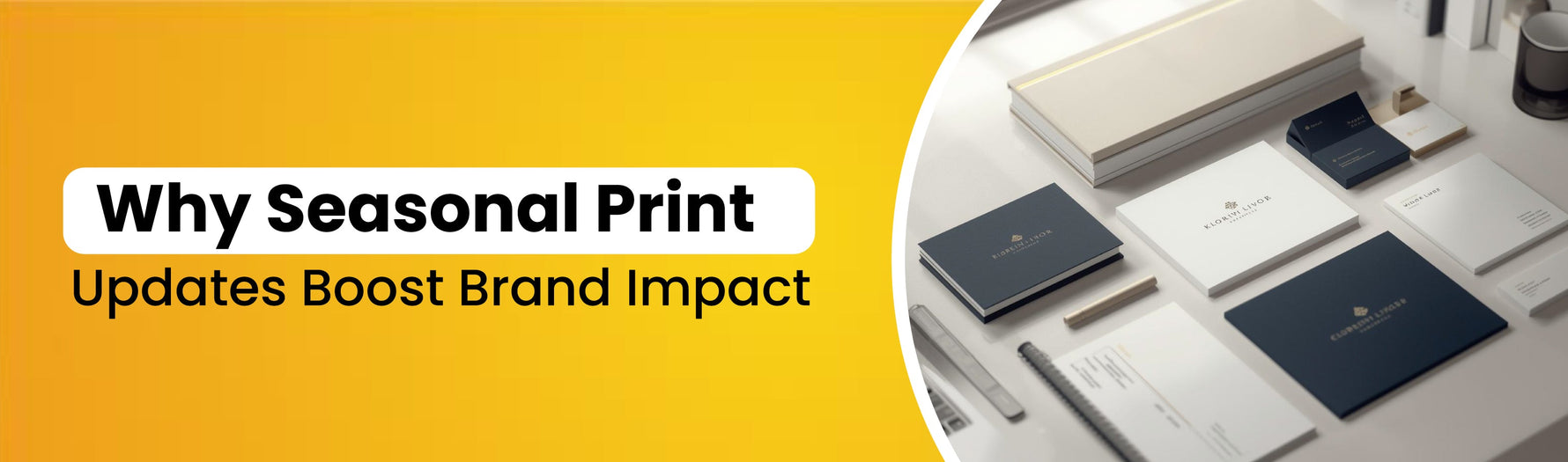 Why Seasonal Print Updates Boost Brand Impact
