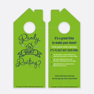 Ready To Quit Renting? | Door Hanger Realtors