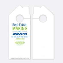 Load image into Gallery viewer, Real Estate Making a Move | Door Hanger Realtors
