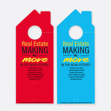 Load image into Gallery viewer, Real Estate Making a Move | Door Hanger Realtors
