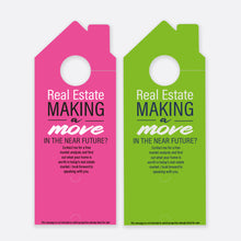 Load image into Gallery viewer, Real Estate Making a Move | Door Hanger Realtors
