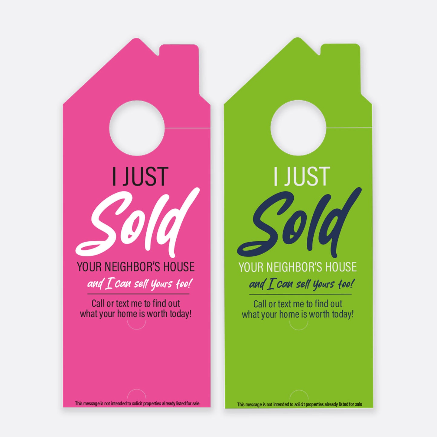 I Just Sold Your  Neighbor's House And I Can Sell  Yours Too | Door Hanger Realtors