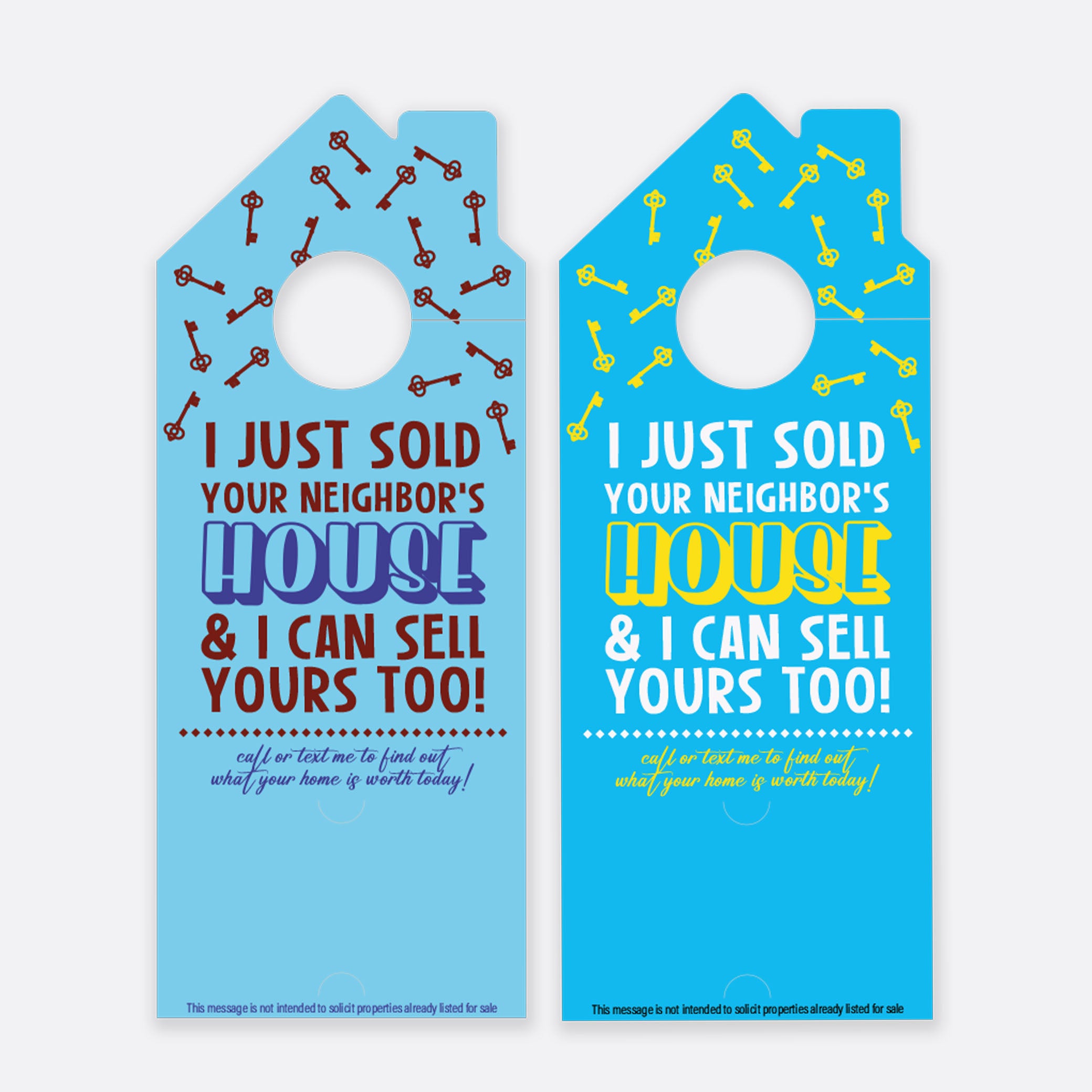I Just Sold Your Neighbor's House | Door Hanger Realtors