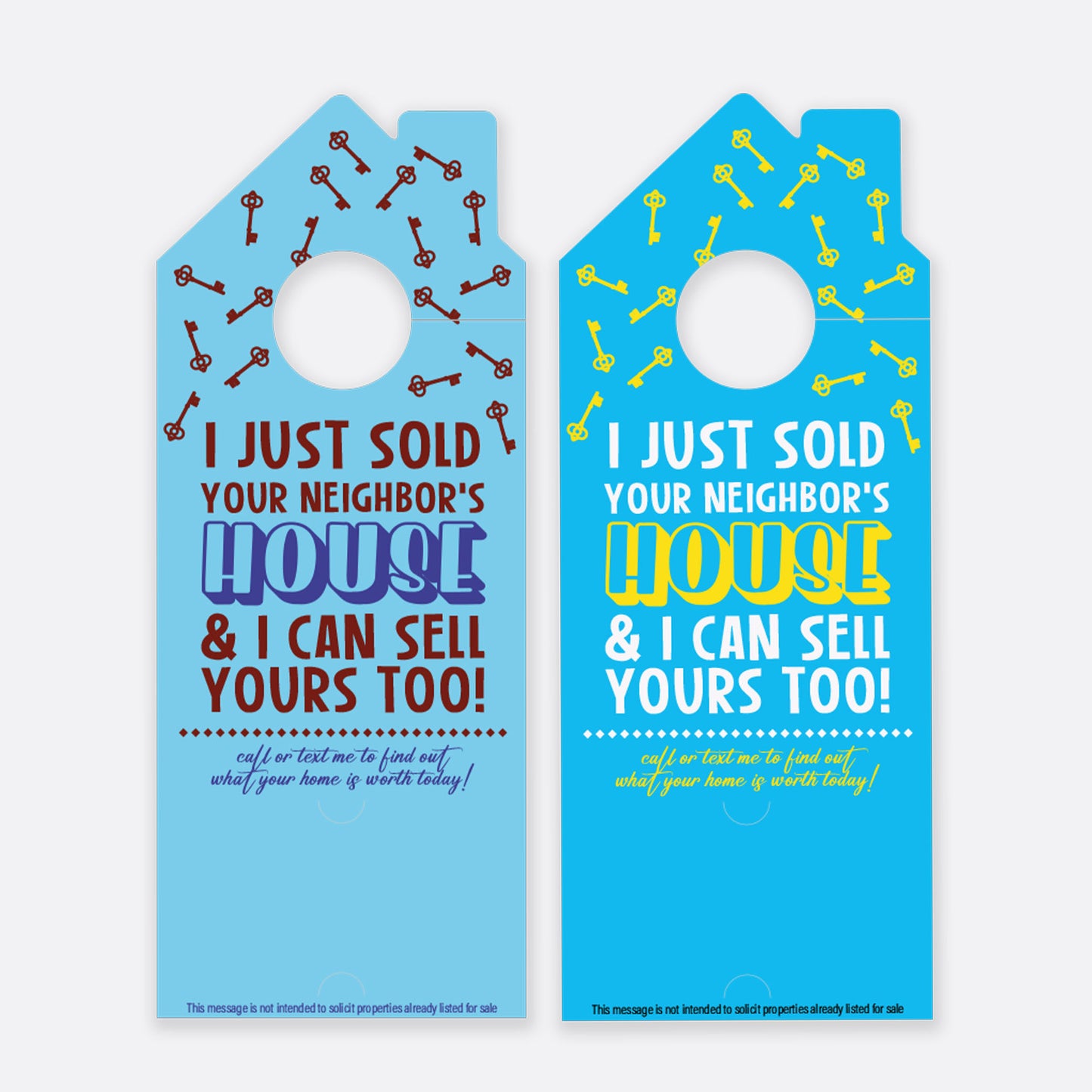 I Just Sold Your Neighbor's House | Door Hanger Realtors